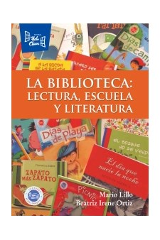 Papel La Biblioteca: Lectura, Escuela Y Literatura