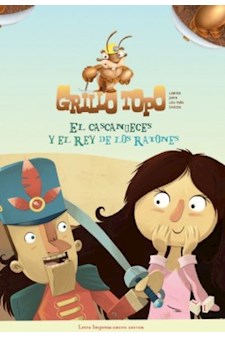 Papel Cascanueces Y El Rey De Los Ratones,El - Grillo Topo