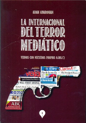 Papel La Internacional Del Terror Mediático