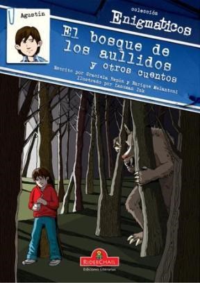 Papel Agustin En "El Bosque De Los Aullidos"
