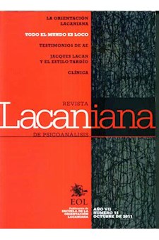 Papel Revista Lacaniana De Psicoanálisis Nº 11 Todo El Mundo Es Loco. Testimonios De Ae