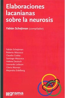 Papel Elaboraciones Lacanianas Sobre La Neurosis