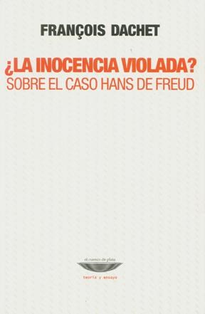 Papel ¿La Inocencia Violada? Sobre El Caso Hans De Freud
