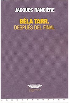 Papel Béla Tarr.  Después Del Final