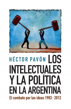 Papel Intelectuales Y La Politica En La...,Los