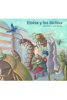 Papel Eloísa Y Los Bichos (Rústica)