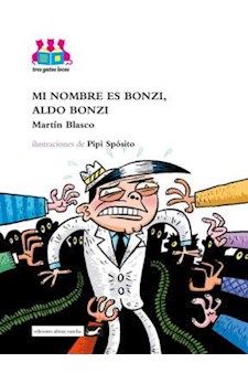 Papel Mi Nombre Es Bonzi, Aldo Bonzi