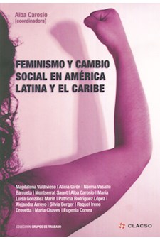 Papel Feminismo Y Cambio Social En America Latina Y El Caribe