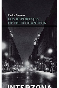 Papel Los Reportajes De Félix Chaneton