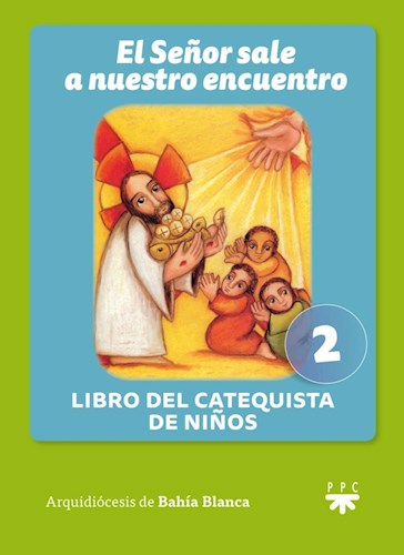 Papel El Señor Sale A Nuestro Encuentro. Libro Del Catequista De Niños. 2