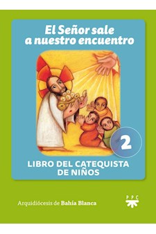 Papel El Señor Sale A Nuestro Encuentro. Libro Del Catequista De Niños. 2