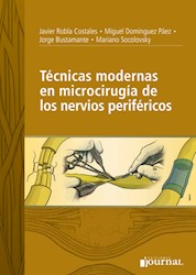 Papel Técnicas Modernas En Microcirugía De Los Nervios Periféricos