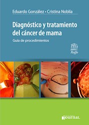 Papel Diagnóstico Y Tratamiento Del Cáncer De Mama