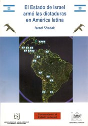 Papel Estado De Israel Armó Las Dictaduras En América Latina, El.