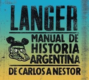 Papel Manual De Historia Argentina. De Carlos A Néstor