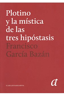Papel Plotino Y La Mistica De Las Tres Hipostasis