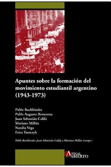 Papel Apuntes Sobre La Formación Del Movimiento Estudiantil Argentino (1943-1973)