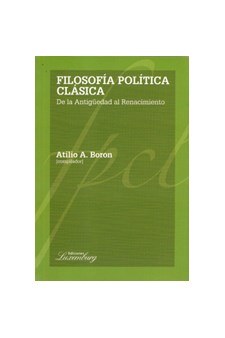 Papel Filosofía Política Clásica. De La Antigüedad Al Renacimiento