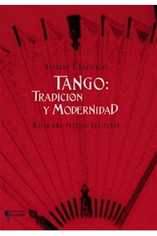 Papel Tango: Tradicion Y Modernidad