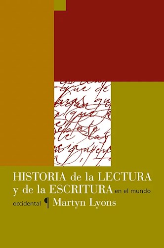 Papel Historia De La Lectura Y De La Escritura En El Mundo Occidental
