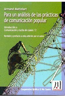 Papel Para Un Análisis De Las Prácticas De Comunicación Popular. Introducción A Comunicación Y Lucha De Cl