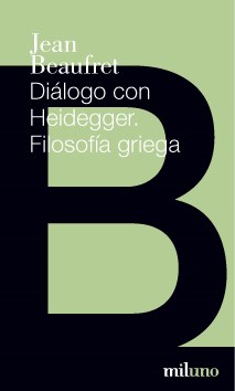 Papel Dialogo Con Heidegger . Filosofia Griega