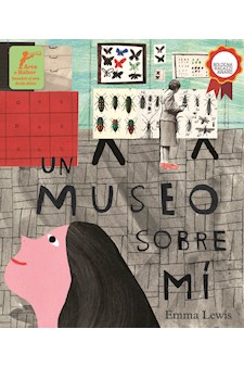 Papel Un Museo Sobre Mí  - Ganador Premio Bologna 2017