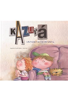 Papel Kazurá - Un Manifiesto Infantil