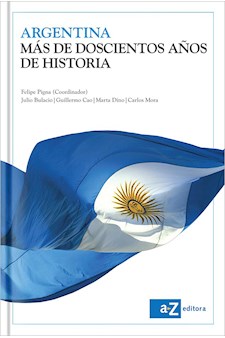 Papel Argentina. Mas De Doscientos Años De Historia