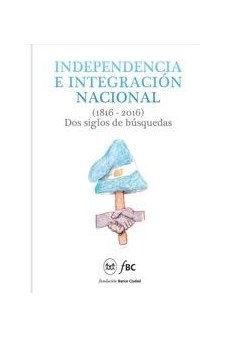 Papel Independencia E Integracion Nacional (1686-2016)