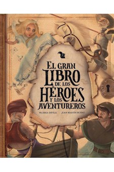 Papel El Gran Libro De Los Héroes Y Los Aventureros