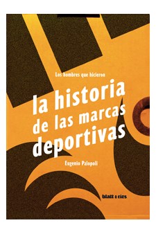 Papel La Historia De Las Marcas Deportivas - 1Era Edicion