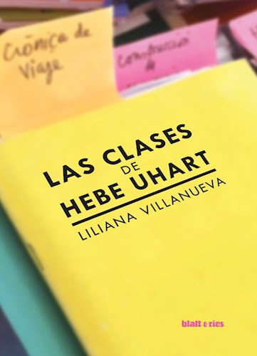Papel Las Clases De Hebe Uhart