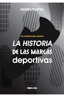 Papel La Historia De Las Marcas Deportivas - 2A Edición