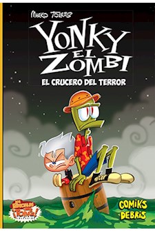 Papel Yonky El Zombi - El Crucero Del Terror