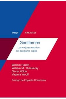 Papel Gentlemen . Los Mejores Escritos Del Dandismo