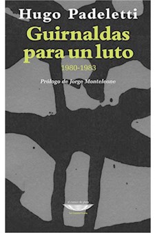Papel Guirnaldas Para Un Luto (1980-1983)