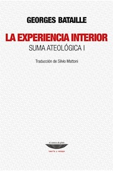 Papel La Experiencia Interior. Suma Ateológica I
