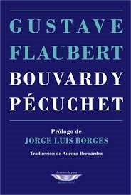 Papel Bouvard Y Pécuchet. Prólogo De J.L.Borges
