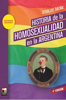 Papel Historia De La Homosexualidad En La Argentina (4A Edición)