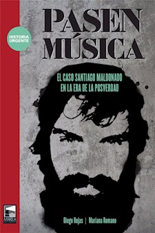 Papel Pasen Música  El Caso Santiago Maldonado En La Era De La Posverdad
