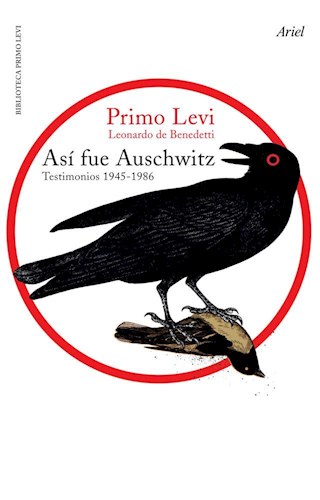 Papel Así Fue Auscwitz. Testimonios 1945-1986