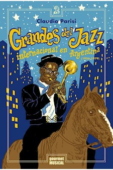 Papel Grandes Del Jazz Internacional En Argentina (1956-1979)