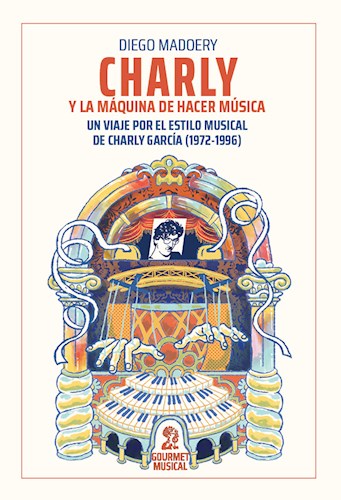 Papel Charly Y La Mäquina De Hacer Música