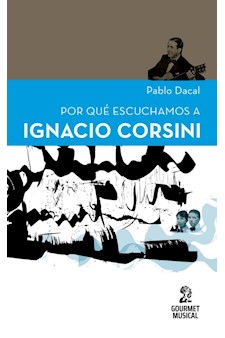 Papel Por Qué Escuchamos A Ignacio Corsini