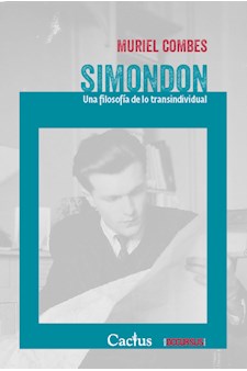 Papel Simondon Una Filosofía De Lo Transindividual