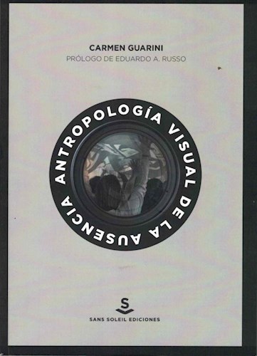 Papel Antropologia Visual De La Ausencia