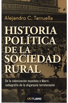 Papel Historia Politica De La Sociedad Rural