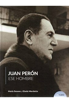 Papel Juan Perón, Ese Hombre