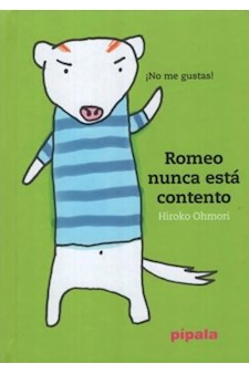 Papel Romeo Nunca Está Contento - 3ª Ed.